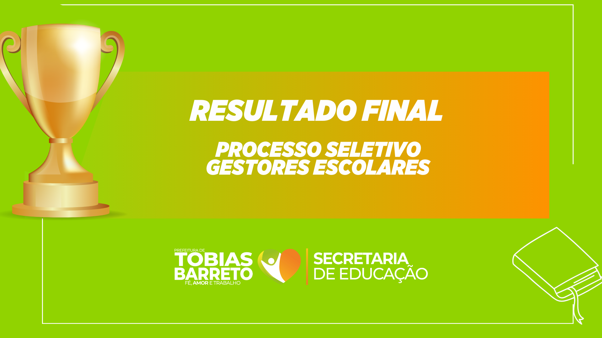 RESULTADO FINAL - PROCESSO SELETIVO DE GESTOR(A) ESCOLAR