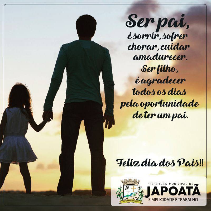 A todos os pais de Japoatã, um Feliz dia dos pais!!!