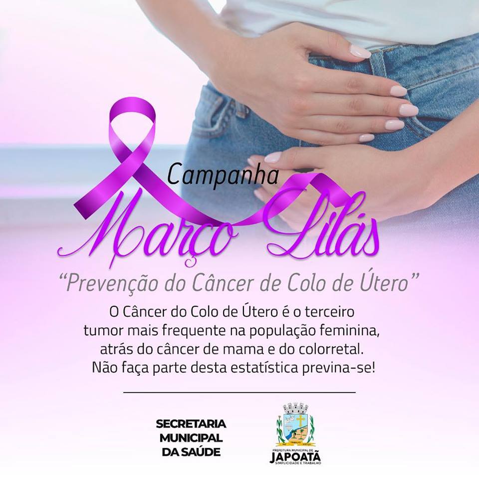 Março Lilás. Campanha de prevenção ao câncer de colo de útero. ?
