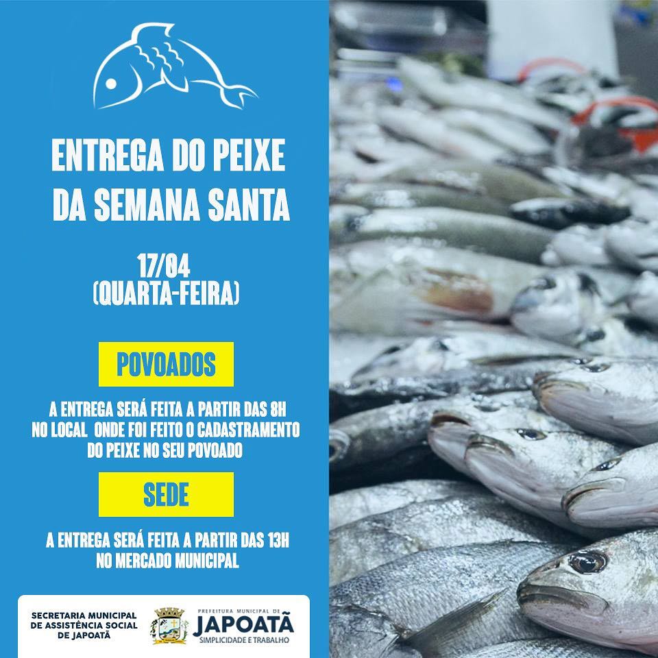 Prefeitura de Japoatã estará distribuindo, os peixes da semana santa