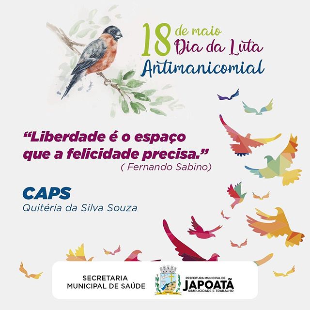 18 de maio Dia Nacional da Luta Antimanicomial