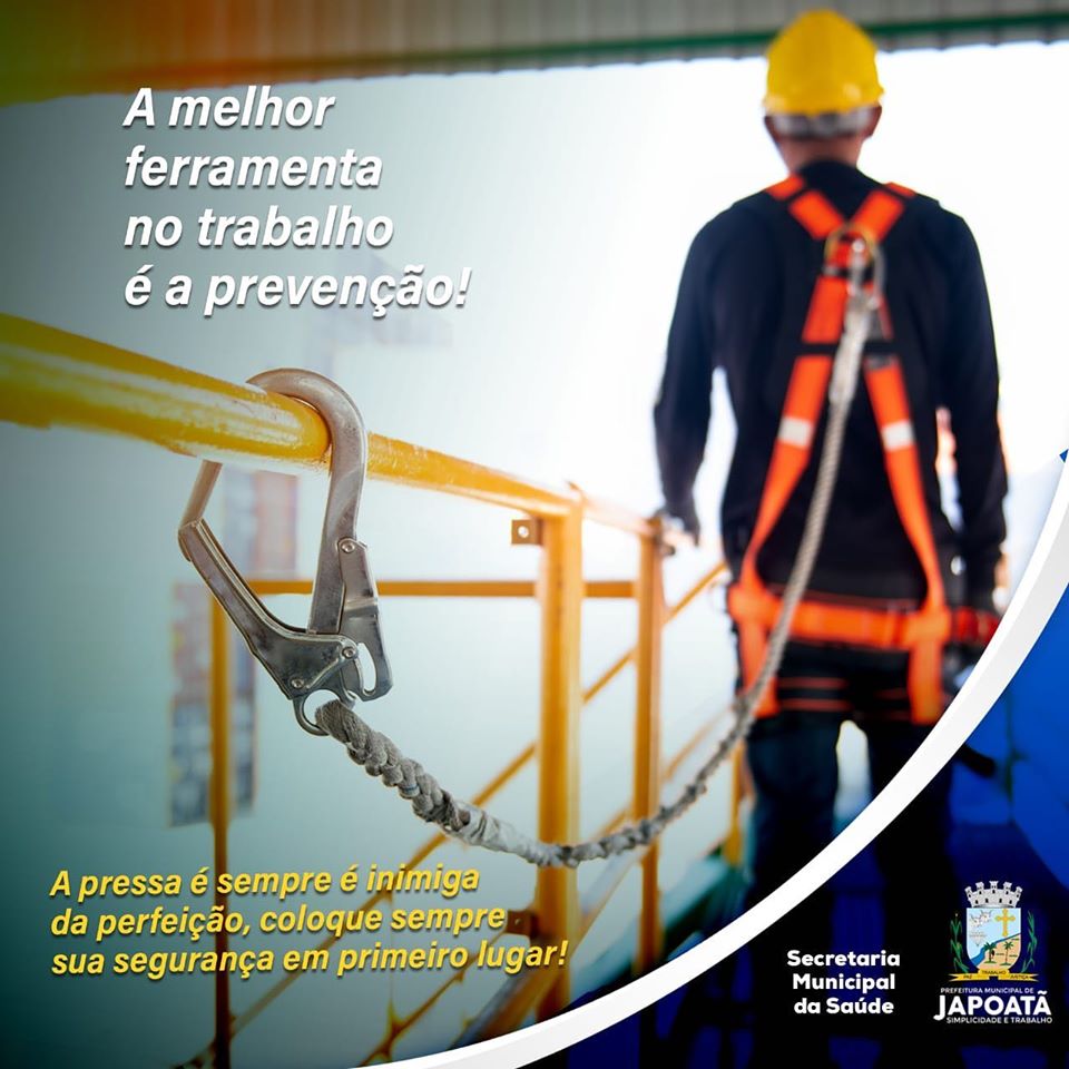 Campanha de prevenção aos acidentes de trabalho. Se liga nessas dicas de segurança. ??
