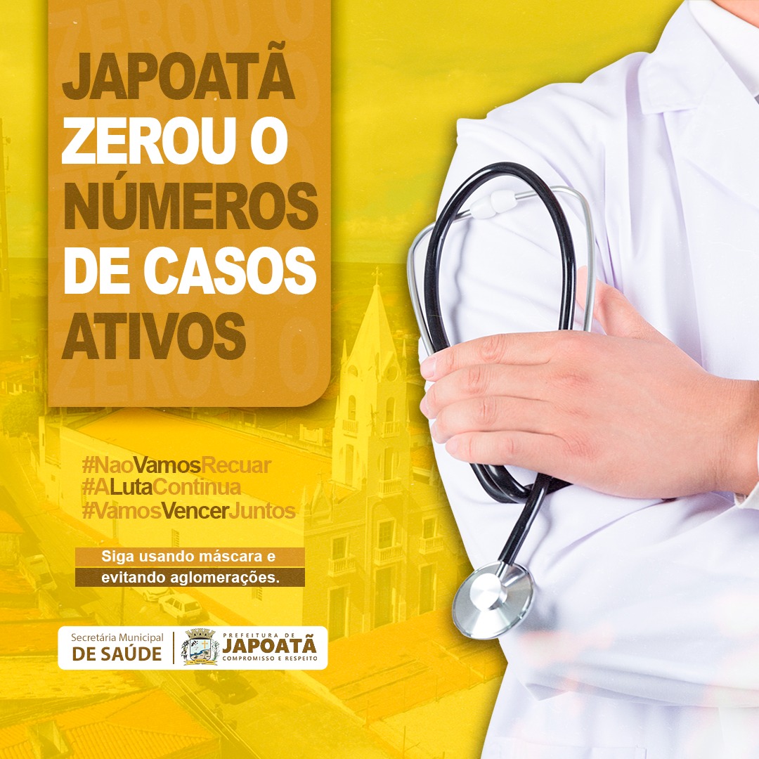 JAPOATÃ ZEROU O NÚMERO DE CASOS ATIVOS DE COVID-19!!