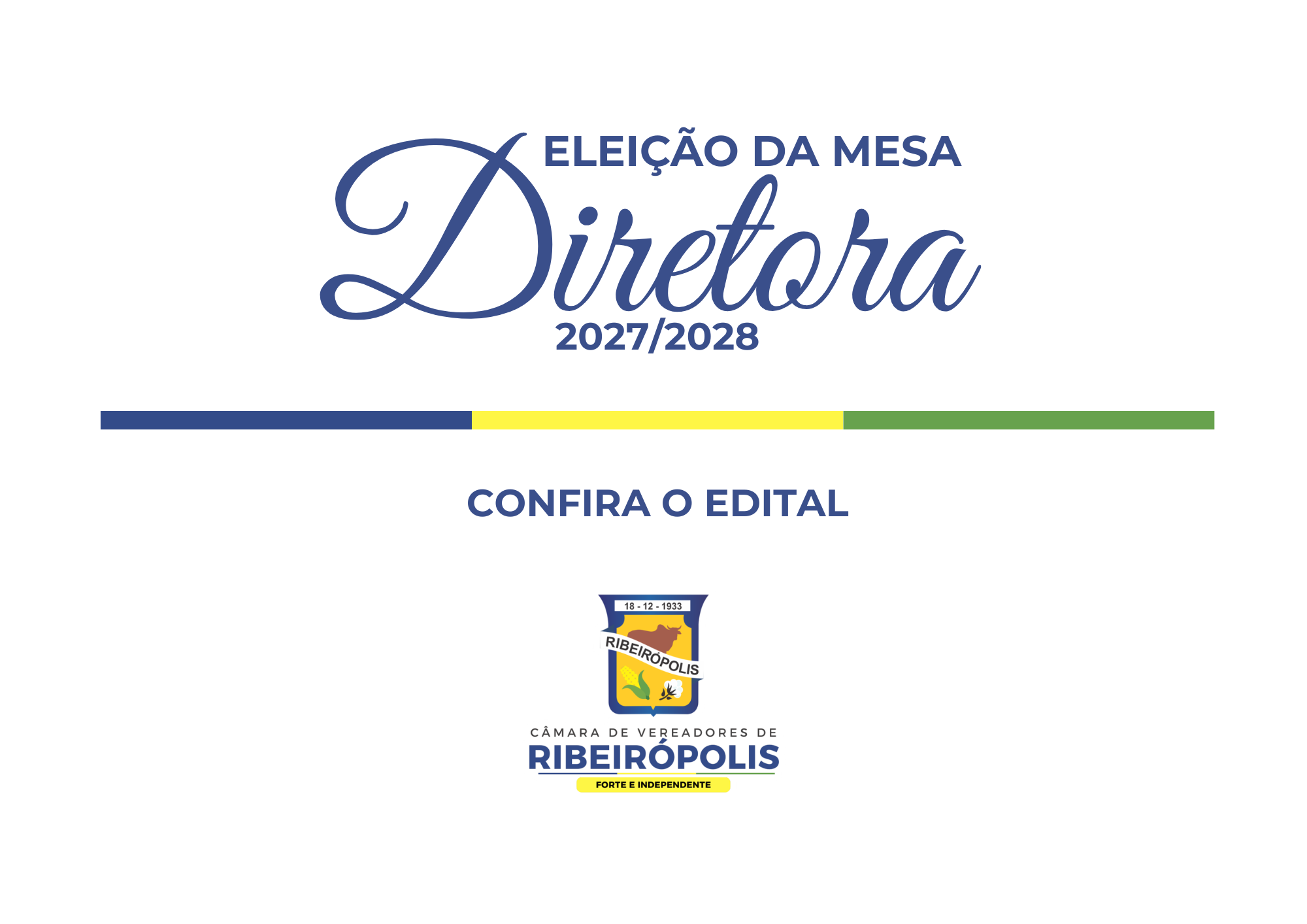 Câmara Municipal realizará a eleição da Mesa Diretora para o biênio 2027/2028, confira o edital!