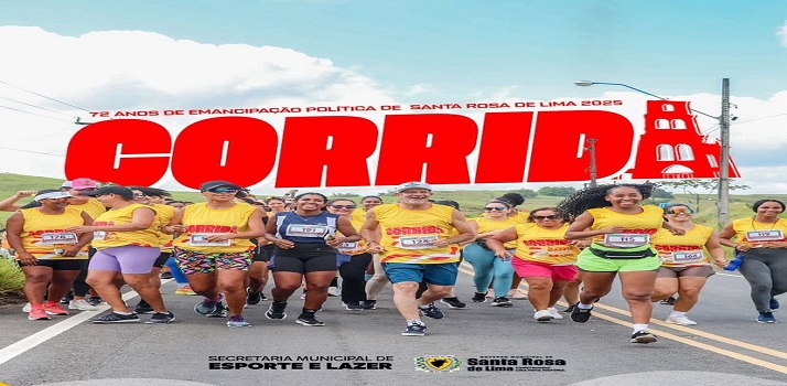 CORRIDA DA EMANCIPAÇÃO POLÍTICA DE SANTA ROSA DE LIMA